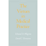 The Virtues in Medical Practice