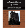 A Popular History of Ireland II