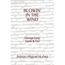 Blowin' in the Wind: George Jung: Inside & Out