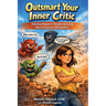 Outsmart Your Inner Critic: Defeating Negative Thoughts by Seeing Them as External "Mind Bullies"