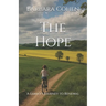 The Hope: A Family's Journey to Renewal