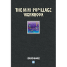 The Mini-Pupillage Workbook