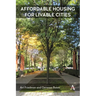 Affordable Housing for Livable Cities
