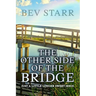 The Other Side of the Bridge