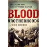 Blood Brotherhoods