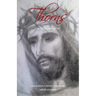 Thorns: Catholicism in Me