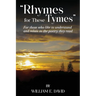 Rhymes for These Tymes