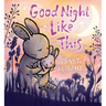 Good Night Like This