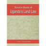 Source Book of Uganda's Land Law
