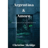 Argentina & Amore