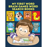 My First Word Brain Games Word Search Books English Bulgarian: Easy to remember new vocabulary faster. Learn sight words readers set with pictures lar