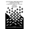 Culture Psychology and Its Future: Complementarity in a New Key