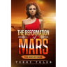 The Reformation of Mars