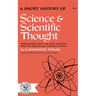 A Short History of Science and Scientific Thought