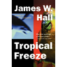 Tropical Freeze