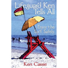Lifeguard Ken Tells All: Enjoy the Surf. Safely.