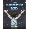 The Manifesting Kid