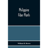 Philippine Fiber Plants