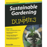 Sustainable Gardening for Dummies