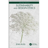 Sustainability and Design Ethics, Second Edition