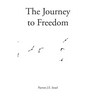 The Journey to Freedom