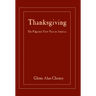 Thanksgiving: The Pilgrims' First Year in America