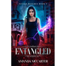 Entangled