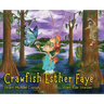 Crawfish Esther Faye
