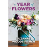 A Year of Flowers: A 4-In-1 Novella Collection