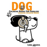Dog Coloring Books For Toddlers: Learning Coloring Books