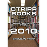 BTRIPP Books - 2010