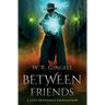 Between Friends