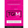 Tgim: Love Your Work. Love Your Life. Love Your Mondays.