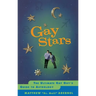 Gay Stars: The Ultimate Gay Guy's Guide to Astrology