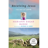 Receiving Jesus: The Way of Love