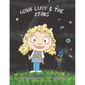Luna Lucy and the Stars