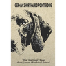 German Shorthaired Pointer Dog: What You Should Know About German Shorthaired Pointer?: How Well You Know about German Shorthaired Pointer Dog?