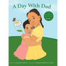 A Day With Dad