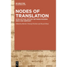 Nodes of Translation: Intellectual History Between Modern India and Germany