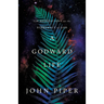 A Godward Life: 120 Meditations on the Supremacy of God