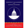 Emergency Management of the National Economy: Volume XVI: U.S. Economic Foreign Policy