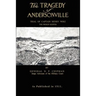 The Tragedy of Andersonville