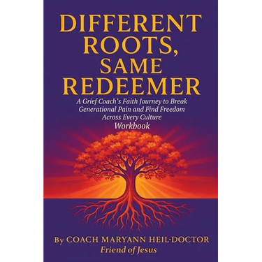 Different Roots, Same Redeemer: Workbook