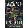 Wayward: Wayward Pines: 2