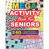 MEGA ACTIVITY Book for SENIORS 240 Large Print Games for Effective Brain Exercise!
