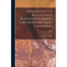 Mineralogy of Beach Sands Between Halfmoon and Monterey Bays, California; No.59
