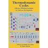 Thermodynamic Cycles: Effective Modeling Strategies for Software Development