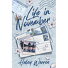 Life in November
