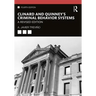 Clinard and Quinney's Criminal Behavior Systems: A Revised Edition