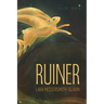 Ruiner: (Tellers, Book 1)
